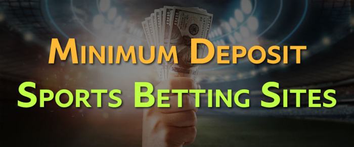 Deposit minimum betting sites low gambling guide 2021